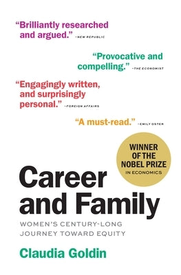 Career and Family: Women's Century-Long Journey toward Equity - Paperback | Diverse Reads