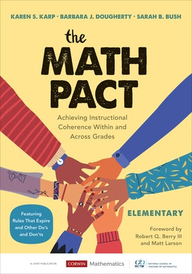 The Math Pact, Elementary: Achieving Instructional Coherence Within and Across Grades - Paperback | Diverse Reads