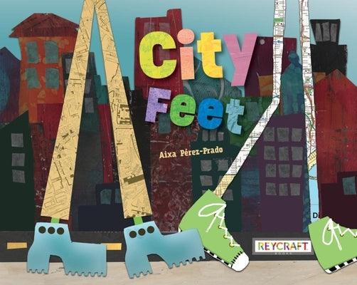 City Feet - Hardcover | Diverse Reads