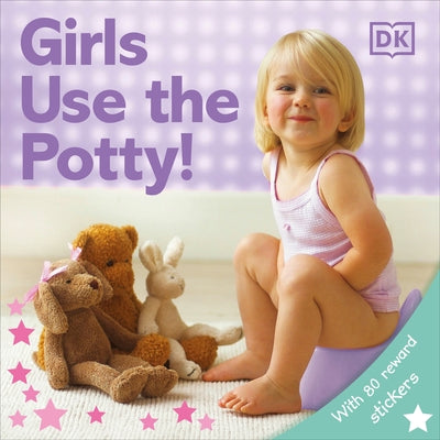 Girls Use the Potty! - Paperback | Diverse Reads