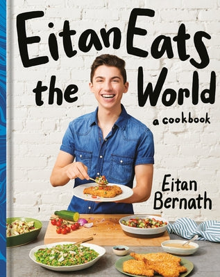 Eitan Eats the World: New Comfort Classics to Cook Right Now - Hardcover | Diverse Reads