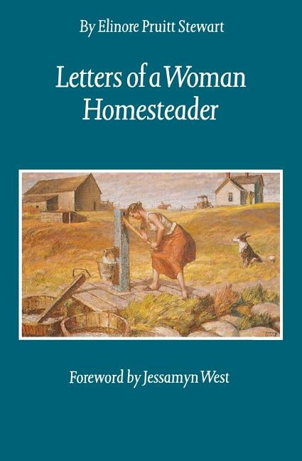Letters of a Woman Homesteader / Edition 2 - Paperback | Diverse Reads