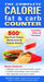 The Complete Calorie Fat & Carb Counter - Paperback | Diverse Reads
