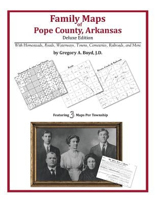 Family Maps of Pope County, Arkansas - Paperback | Diverse Reads