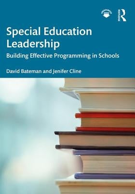 Special Education Leadership: Building Effective Programming in Schools / Edition 1 - Paperback | Diverse Reads