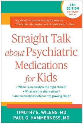 Straight Talk about Psychiatric Medications for Kids - Paperback | Diverse Reads