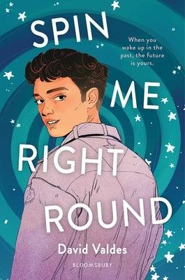 Spin Me Right Round - Hardcover | Diverse Reads