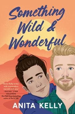 Something Wild & Wonderful - Paperback | Diverse Reads