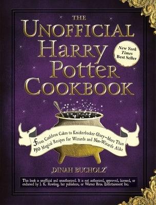 The Unofficial Harry Potter Cookbook: From Cauldron Cakes to Knickerbocker Glory--More Than 150 Magical Recipes for Wizards and Non-Wizards Alike - Hardcover | Diverse Reads