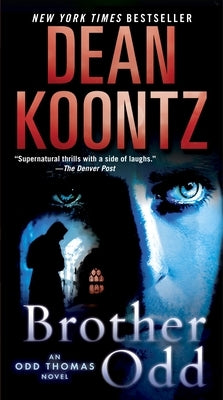 Brother Odd (Odd Thomas Series #3) - Paperback | Diverse Reads