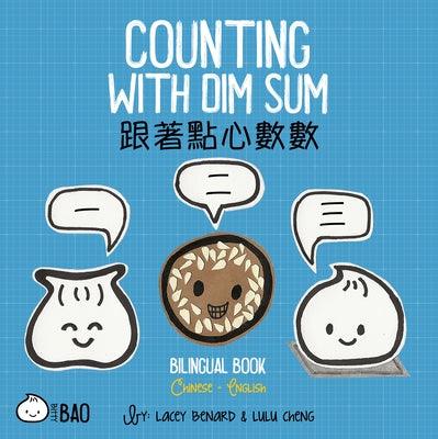 Counting with Dim Sum: A Bilingual Book in English and Chinese - Board Book | Diverse Reads