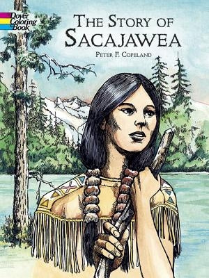 The Story of Sacajawea Coloring Book - Paperback | Diverse Reads