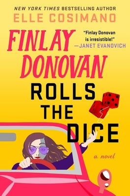 Finlay Donovan Rolls the Dice - Hardcover | Diverse Reads