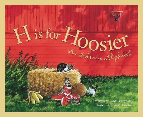 H is for Hoosier: An Indiana Alphabet - Hardcover | Diverse Reads