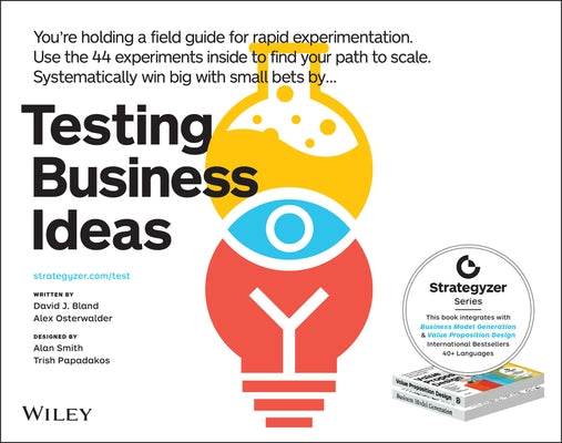 Testing Business Ideas: A Field Guide for Rapid Experimentation - Paperback | Diverse Reads