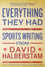 Everything They Had: Sports Writing from David Halberstam - Paperback | Diverse Reads