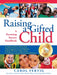 Raising a Gifted Child: A Parenting Success Handbook - Paperback | Diverse Reads