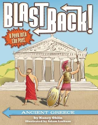 Ancient Greece (Blast Back! Series) - Paperback | Diverse Reads