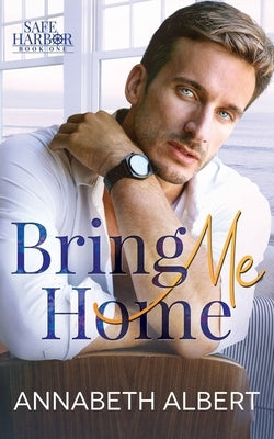 Bring Me Home: A Dad's Best Friend Small Town MM Romance - Paperback | Diverse Reads