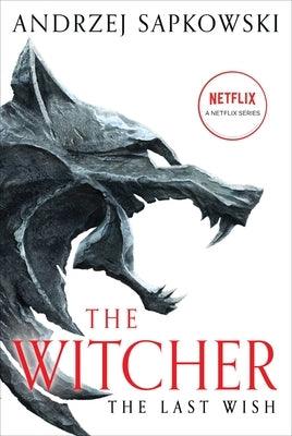 The Last Wish: Introducing the Witcher - Paperback | Diverse Reads