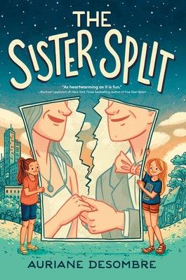 The Sister Split - Library Binding | Diverse Reads