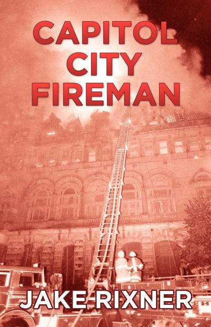 Capitol City Fireman - Paperback | Diverse Reads