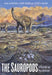 The Sauropods: Evolution and Paleobiology - Hardcover | Diverse Reads