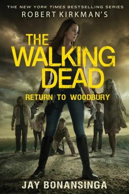 Robert Kirkman's The Walking Dead: Return to Woodbury - Paperback | Diverse Reads