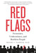 Red Flags: Frenemies, Underminers, and Ruthless People - Paperback | Diverse Reads