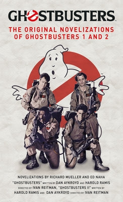 Ghostbusters - The Original Movie Novelizations Omnibus - Paperback | Diverse Reads