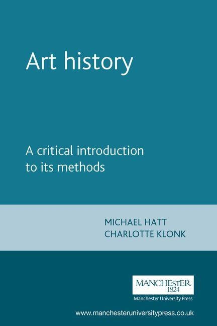 Art history: A critical introduction to its methods / Edition 1 - Paperback | Diverse Reads