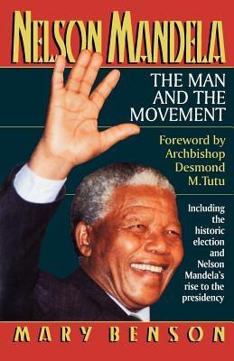Nelson Mandela: The Man and the Movement - Paperback | Diverse Reads