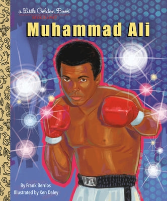 Muhammad Ali: A Little Golden Book Biography - Hardcover | Diverse Reads