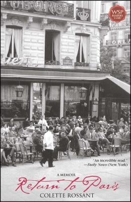 Return to Paris: A Memoir - Paperback | Diverse Reads