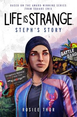 Life Is Strange: Steph's Story - Paperback | Diverse Reads