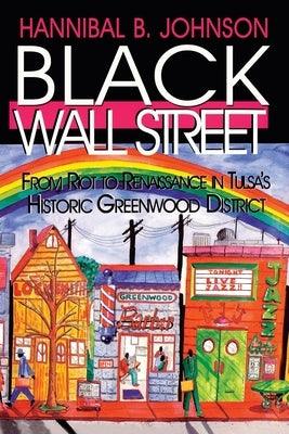 Black Wall Street: From Riot to Renaissance in Tulsa's Historic Greenwood District - Paperback |  Diverse Reads