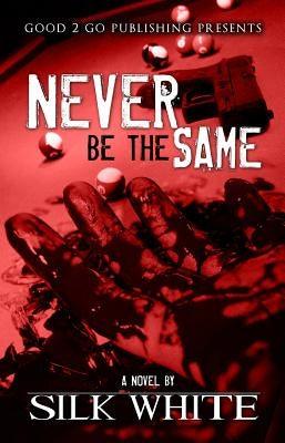 Never Be the Same - Paperback |  Diverse Reads
