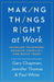Making Things Right at Work: Increase Teamwork, Resolve Conflict, and Build Trust - Paperback | Diverse Reads