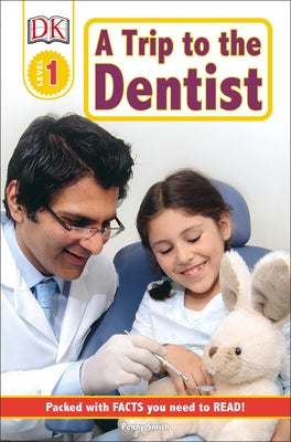 A Trip to the Dentist (DK Readers Series Level 1) - Paperback | Diverse Reads