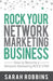 Rock Your Network Marketing Business: How to Become a Network Marketing Rock Star - Paperback | Diverse Reads