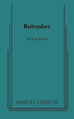Bulrusher - Paperback | Diverse Reads