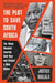 The Plot to Save South Africa: The Week Mandela Averted Civil War and Forged a New Nation - Paperback | Diverse Reads