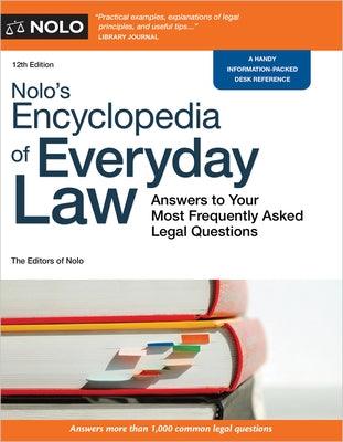 Nolo's Encyclopedia of Everyday Law: Answers to Your Most Frequently Asked Legal Questions - Paperback | Diverse Reads