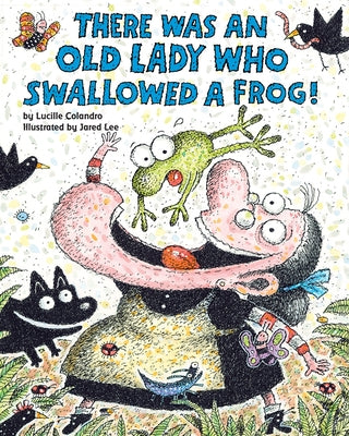 There Was an Old Lady Who Swallowed a Frog! - Paperback | Diverse Reads