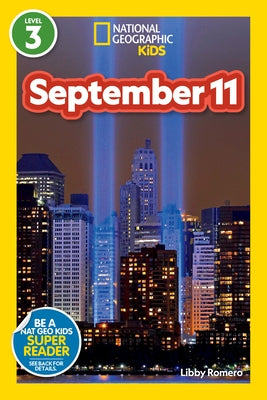 National Geographic Readers: September 11 (Level 3) (Library edition) - Hardcover | Diverse Reads