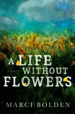 A Life Without Flowers - Paperback | Diverse Reads