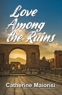 Love Among the Ruins - Paperback