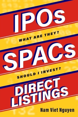 IPOs, SPACs, & Direct Listings - Paperback | Diverse Reads