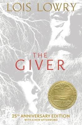 The Giver 25th Anniversary Edition: A Newbery Award Winner - Hardcover | Diverse Reads