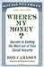 Where's My Money?: Secrets to Getting the Most out of Your Social Security - Hardcover | Diverse Reads